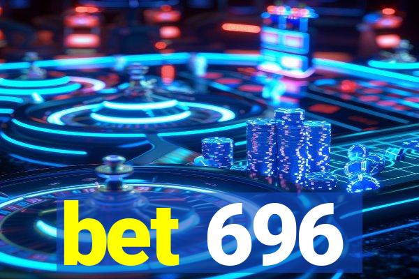 bet 696